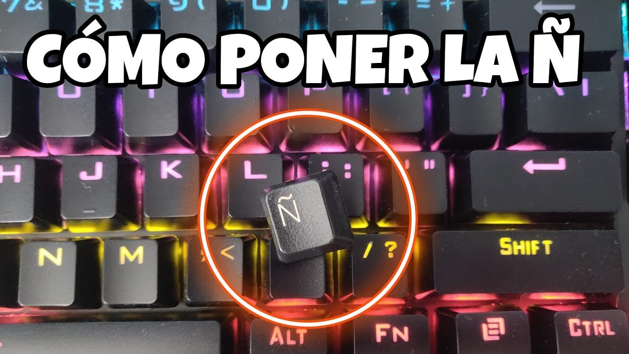 ¿Cómo se llama el teclado sin la Ñ?