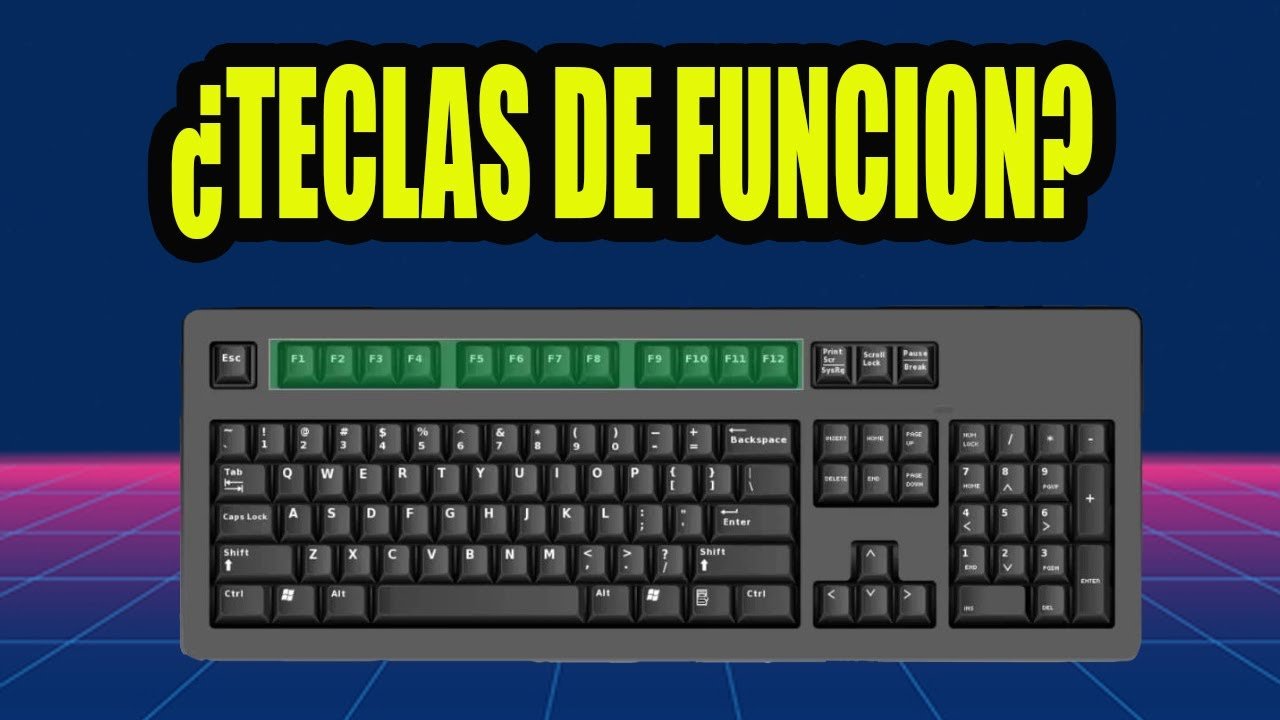 ¿Cuál es la función de las teclas F1 F2 F3 F4 f5 f6 f7 f8 f9 f10 f11 f12?